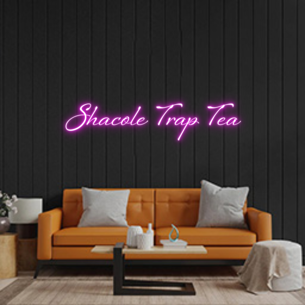 Custom Neon: Shacole Trap ...