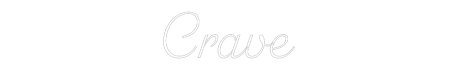 Custom Neon: Crave