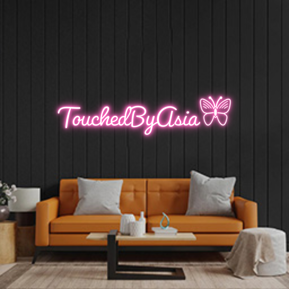 Custom Neon: TouchedByAsia