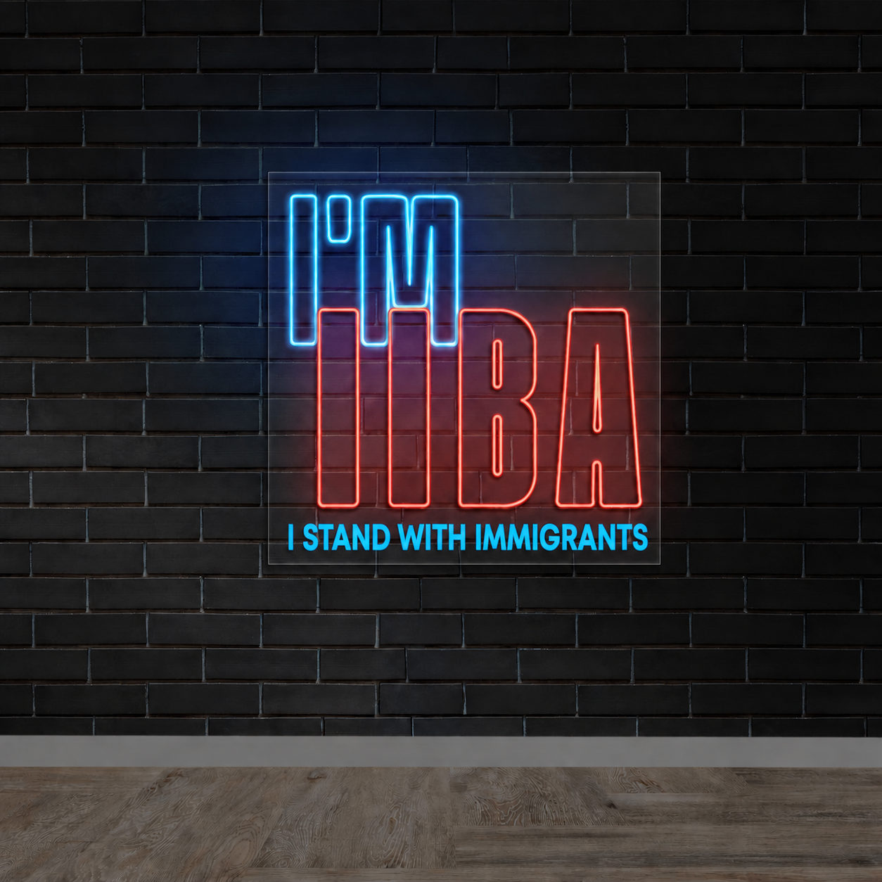 I'M IIBA - Premium Neon Artwork