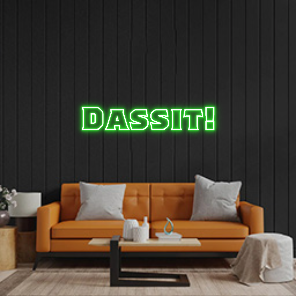 Custom Neon: Dassit!