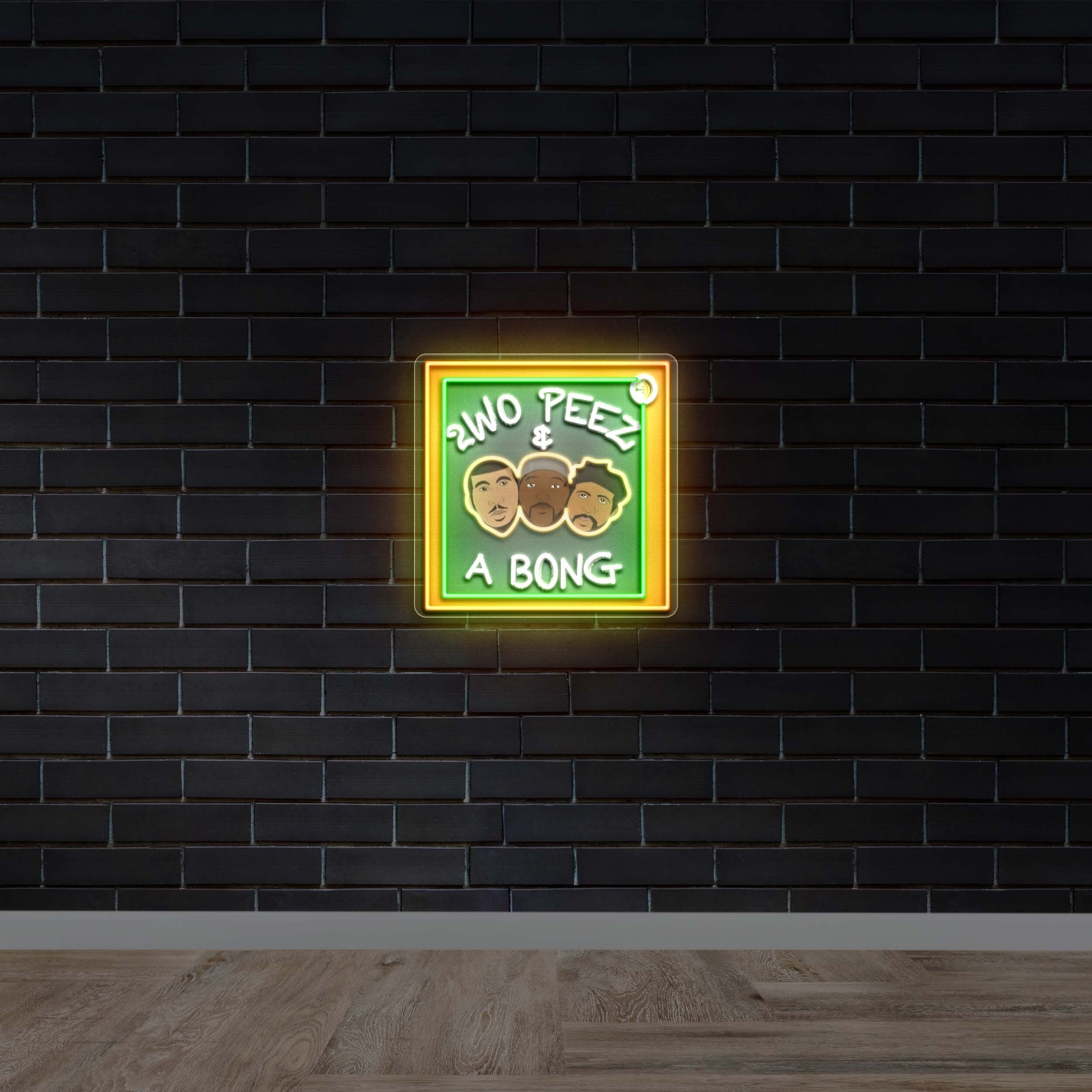 2WO PEEZ & A BONG - Premium Neon Artwork