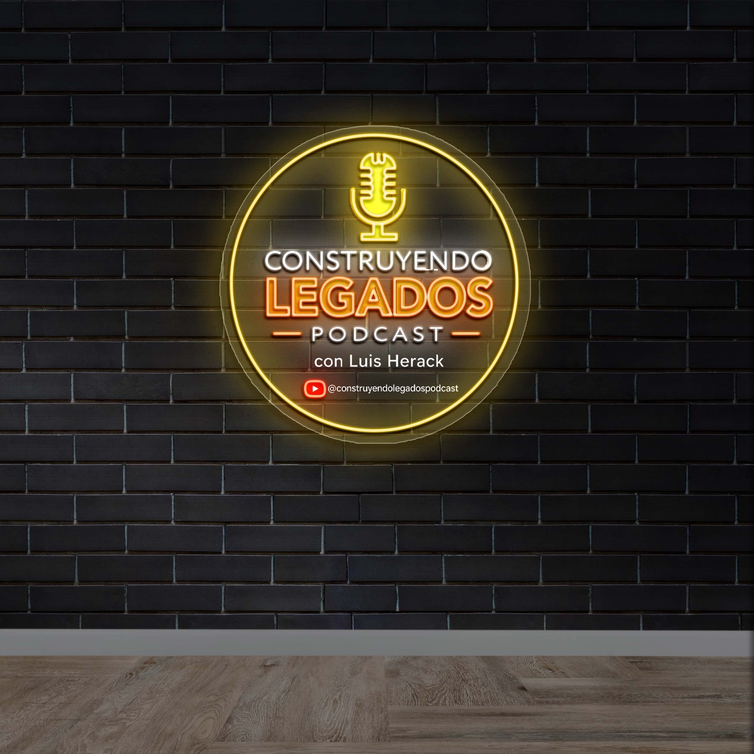CONSTRUYENDO LEGADOS PODCAST - Premium Neon Artwork