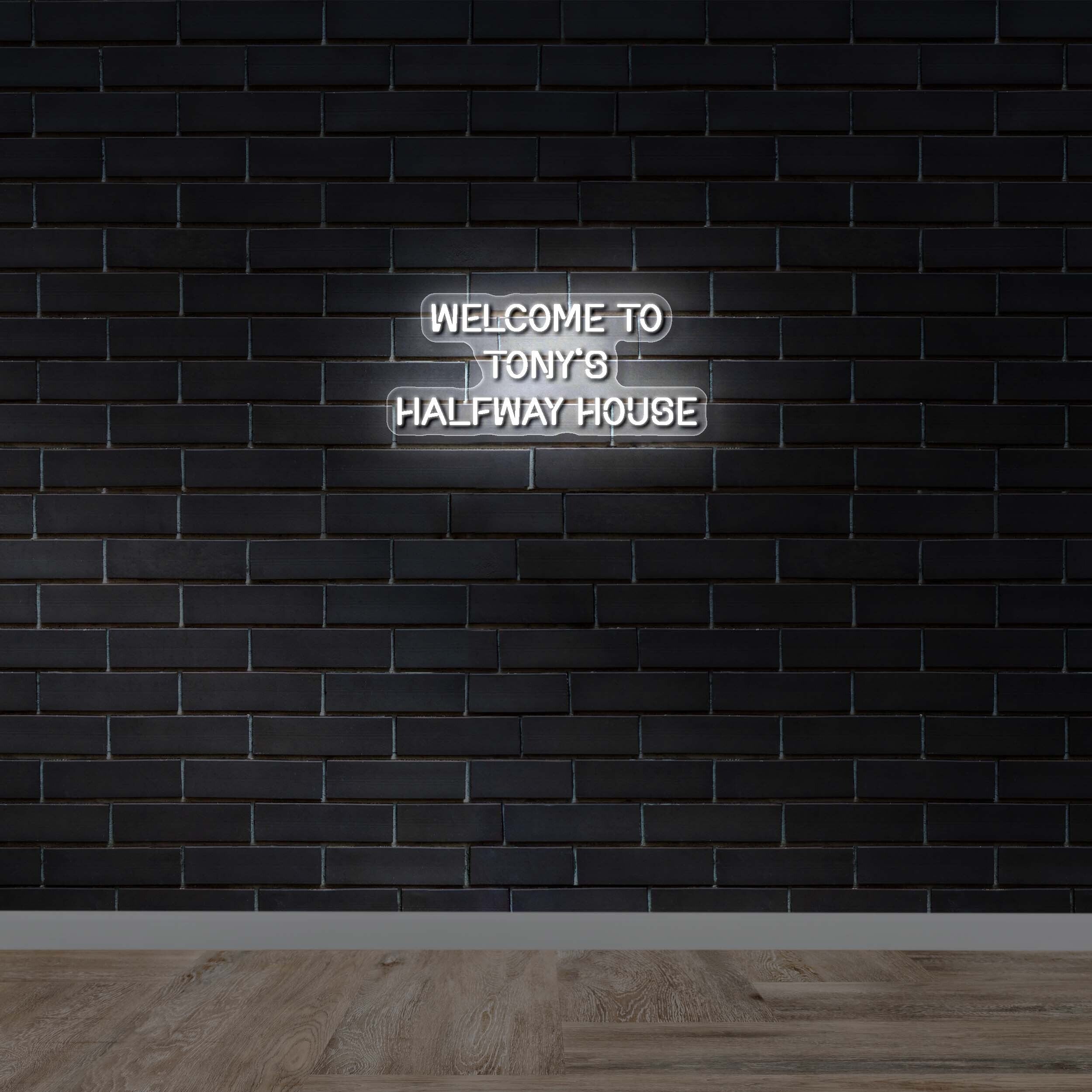WELCOME TO TONY'S HALFWAY HOUSE - Premium Neon Artwork