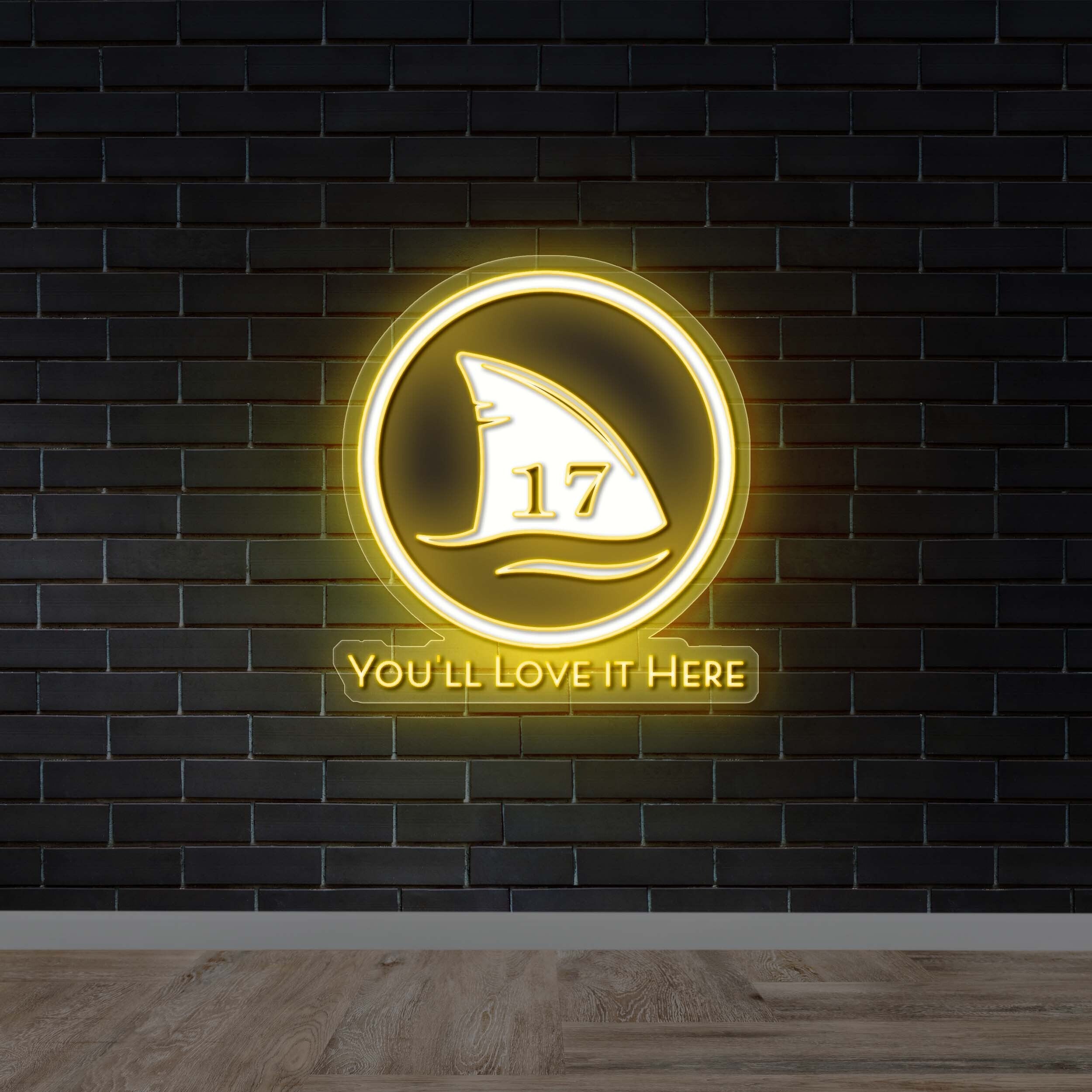 YOU'LL LOVE IT HERE - Premium Neon Artwork