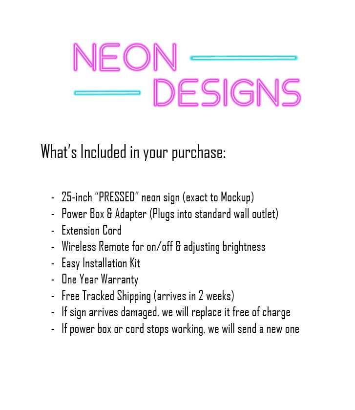 PRESSED - Premium Neon Artwork