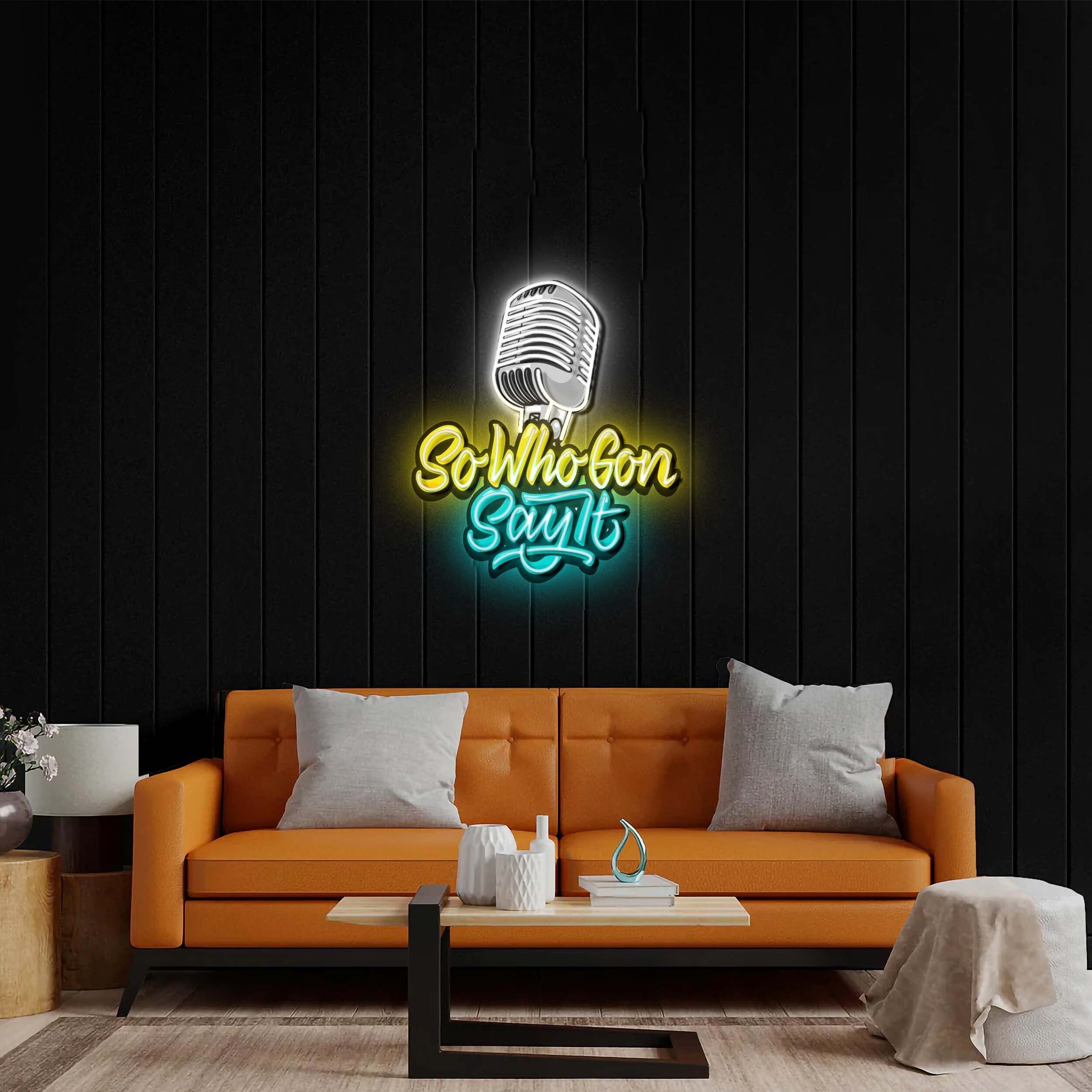 So Who Gon Say It - Premium Neon Artwork