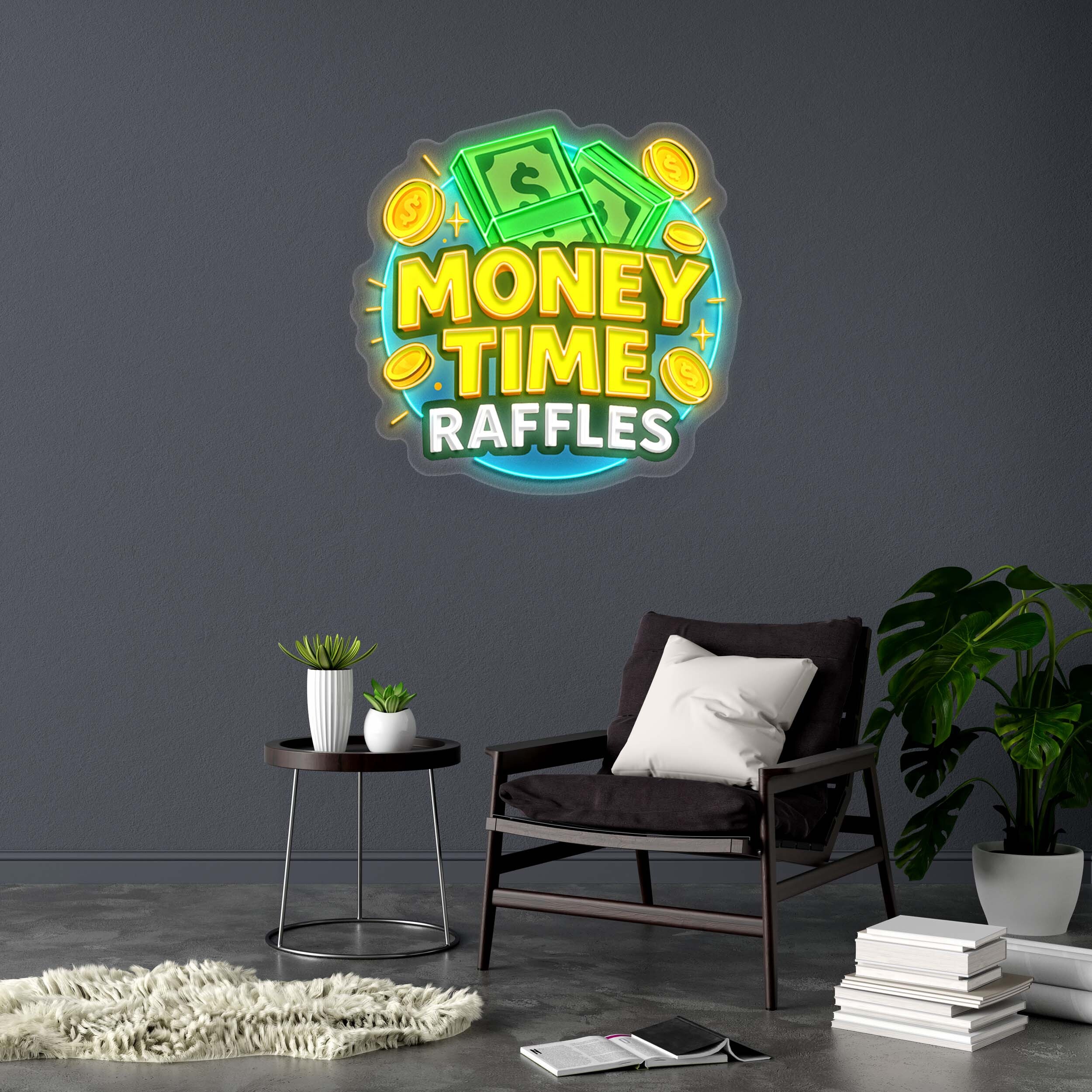 MONEY TIME RAFFLES (version 3) - Premium Neon Artwork