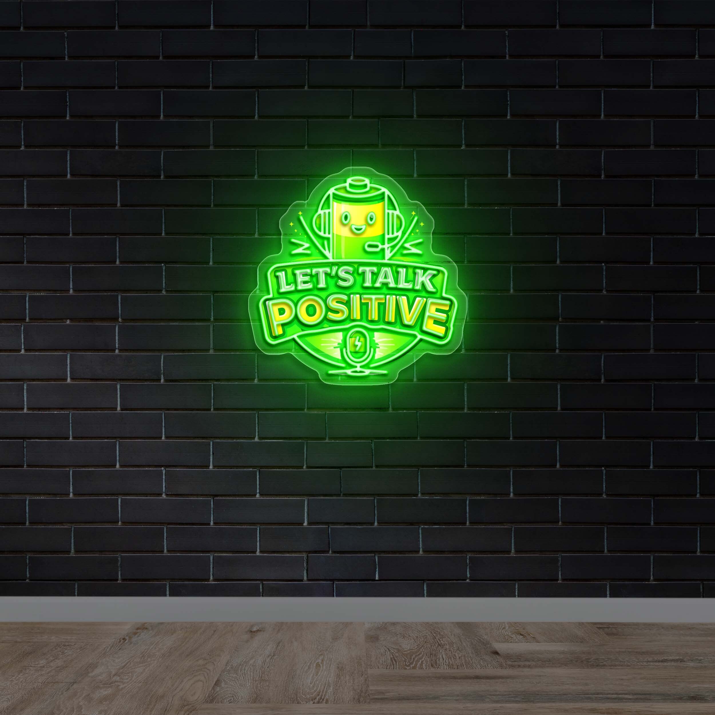 LET'S TALK POSITIVE - Premium Neon Artwork