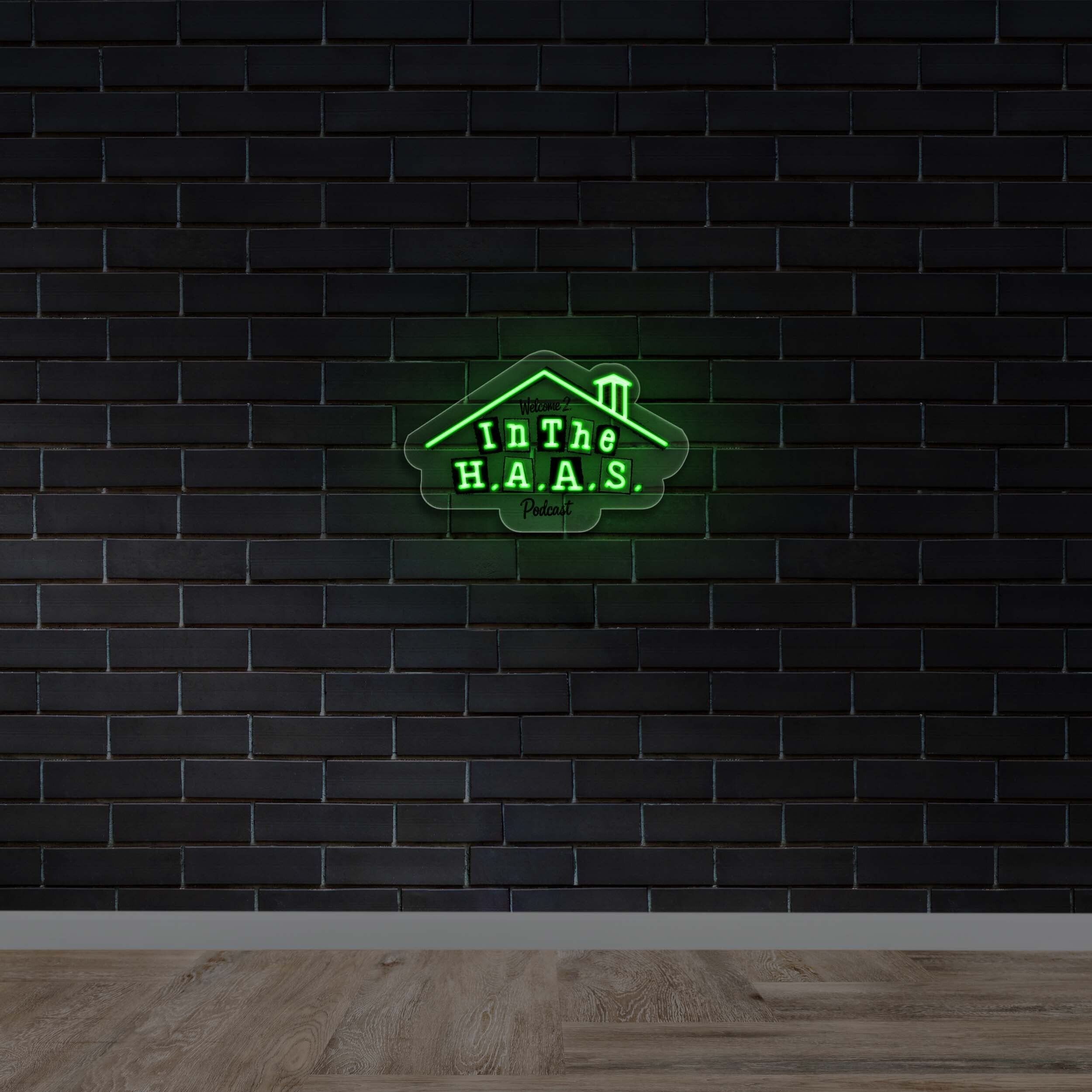 In The H.A.A.S - Premium Neon Artwork