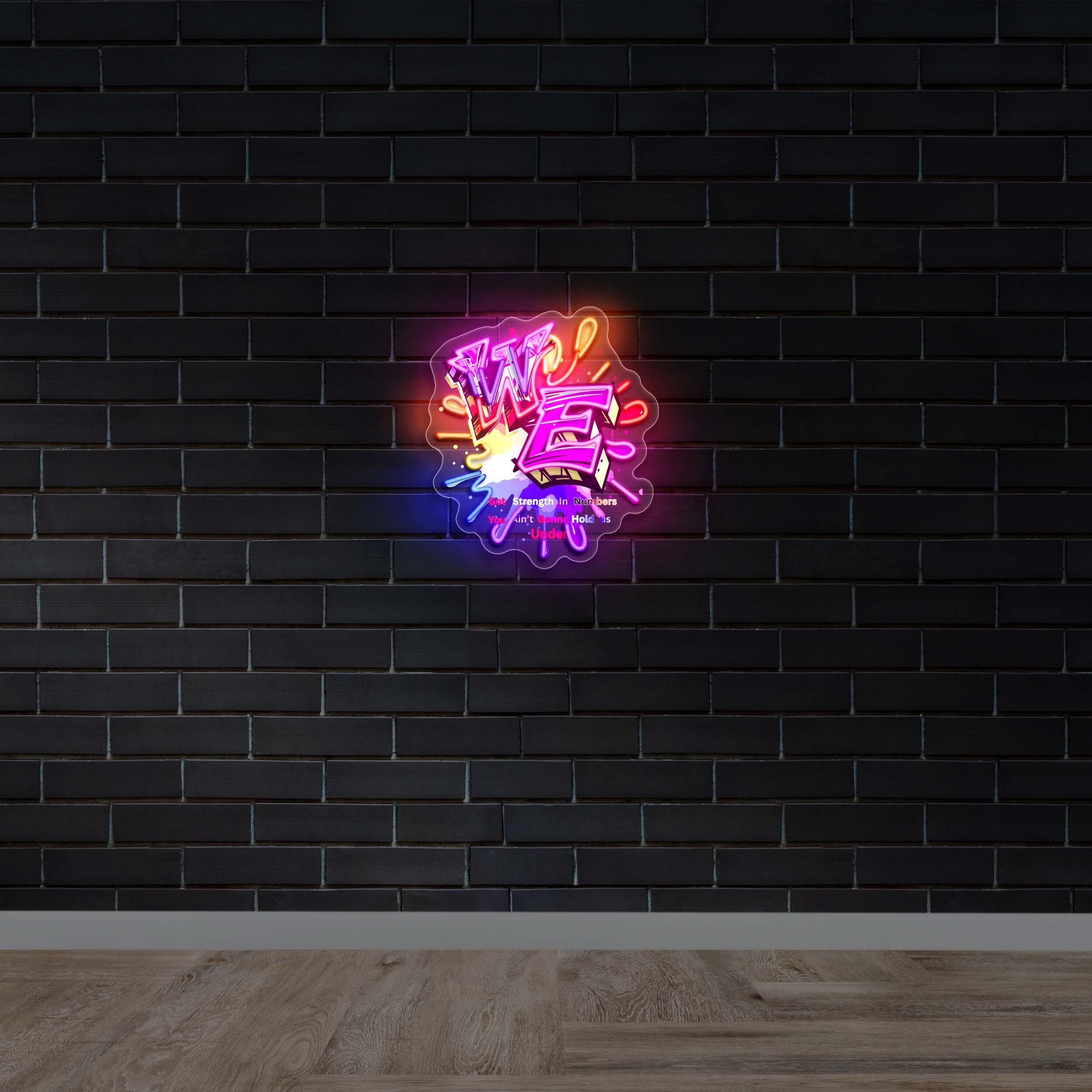 WE - Premium Neon Artwork