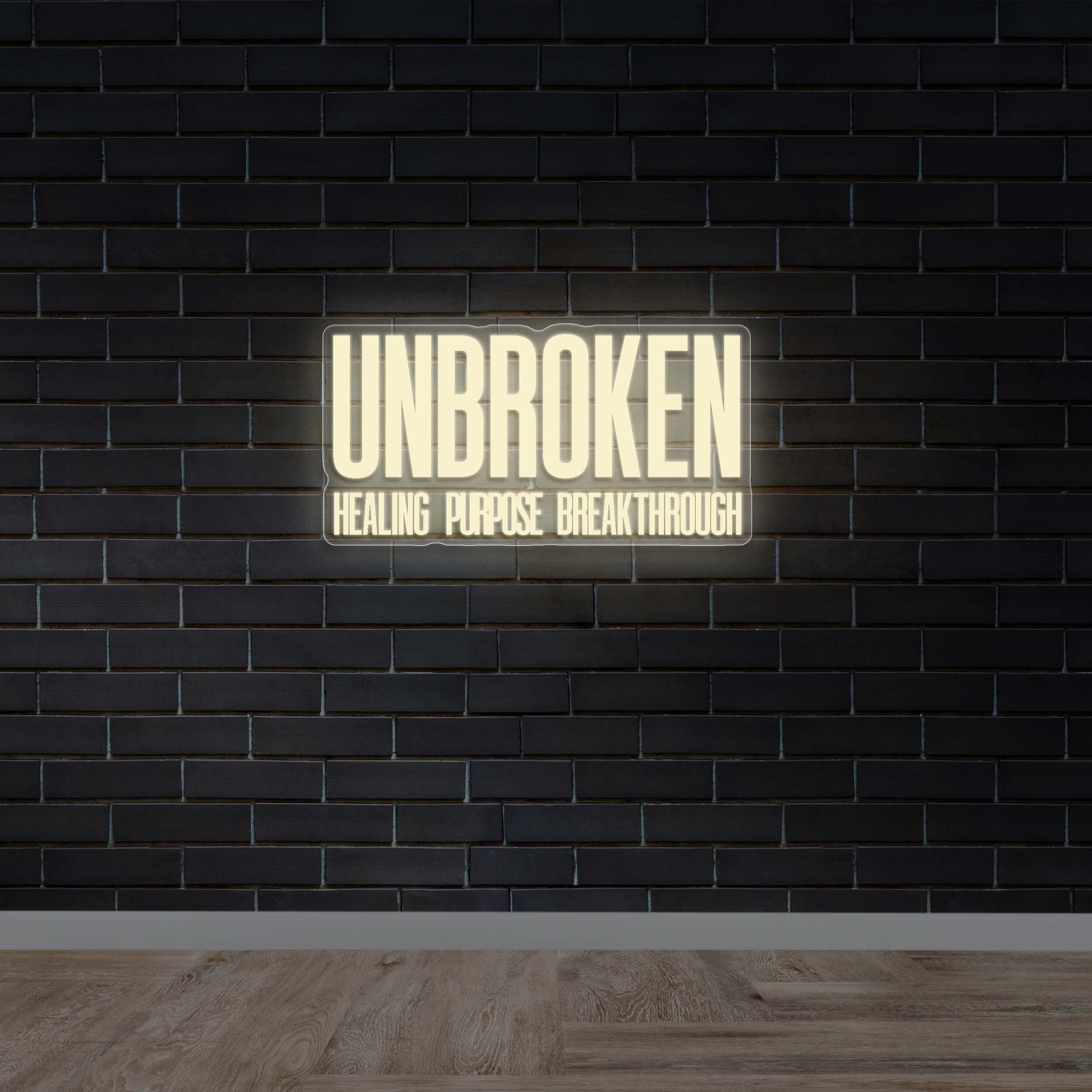 UNBROKEN | TEXT ONLY - Premium Neon Artwork