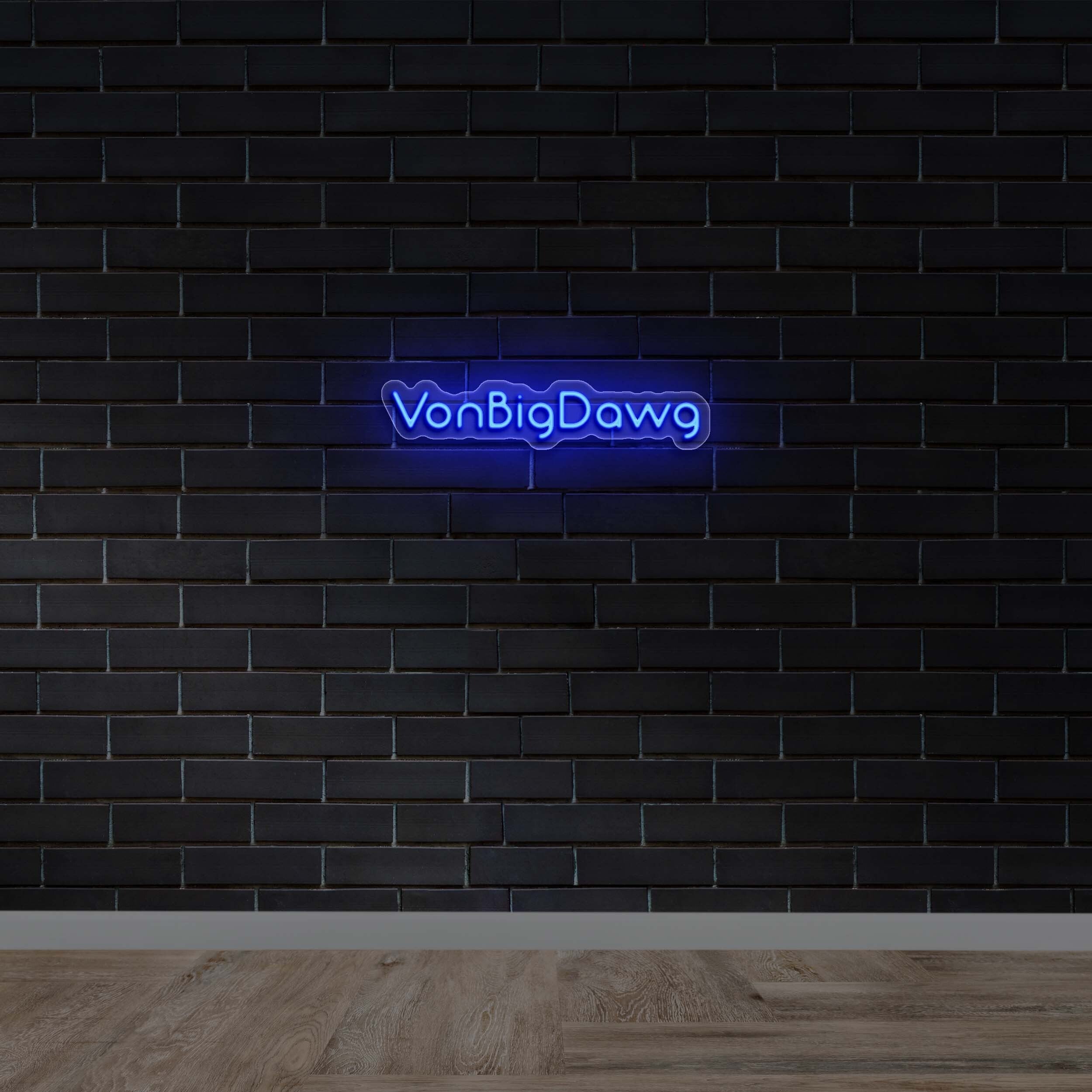 VonBigDawg - Premium Neon Artwork