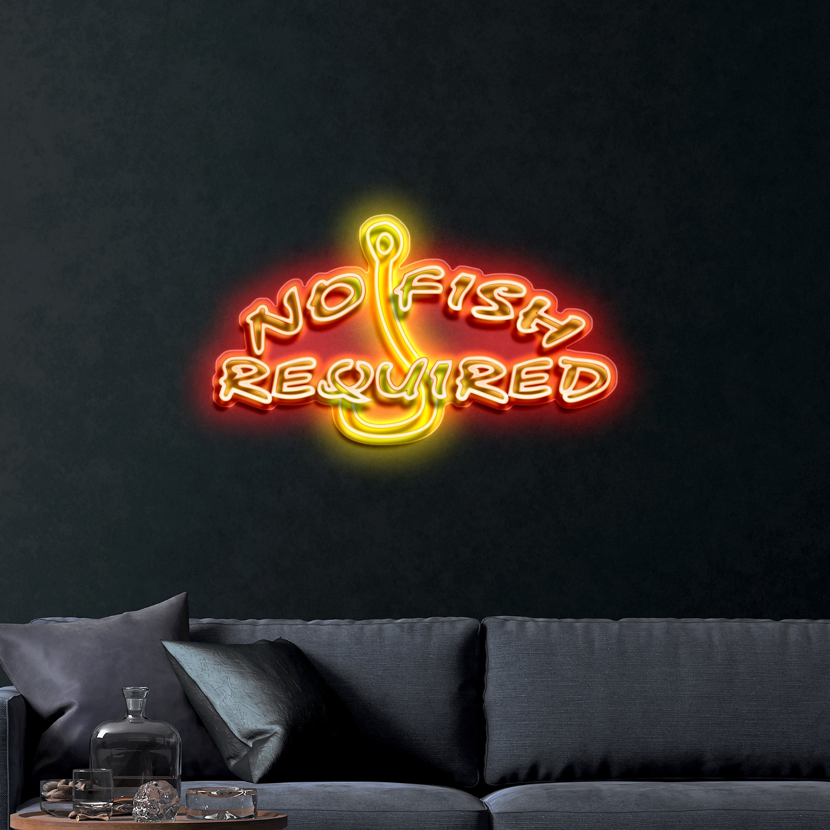 No Fish Required – Premium Neon Artwork
