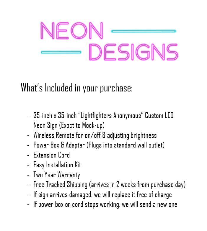 Lightfighters Anonymous - Premium Neon Artwork