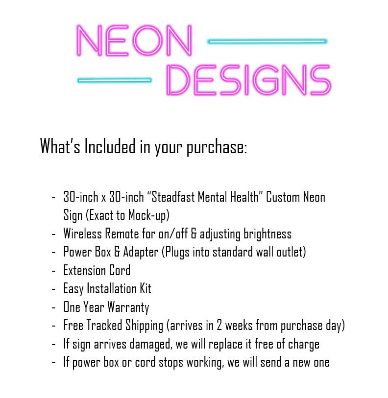 Steadfast Mental Health - Premium Neon Artwork