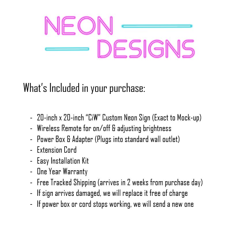 CiW - Premium Neon Artwork