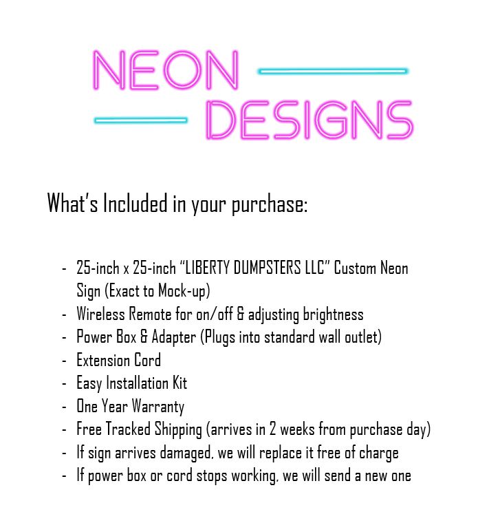 LIBERTY DUMPSTERS LLC - Premium Neon Artwork