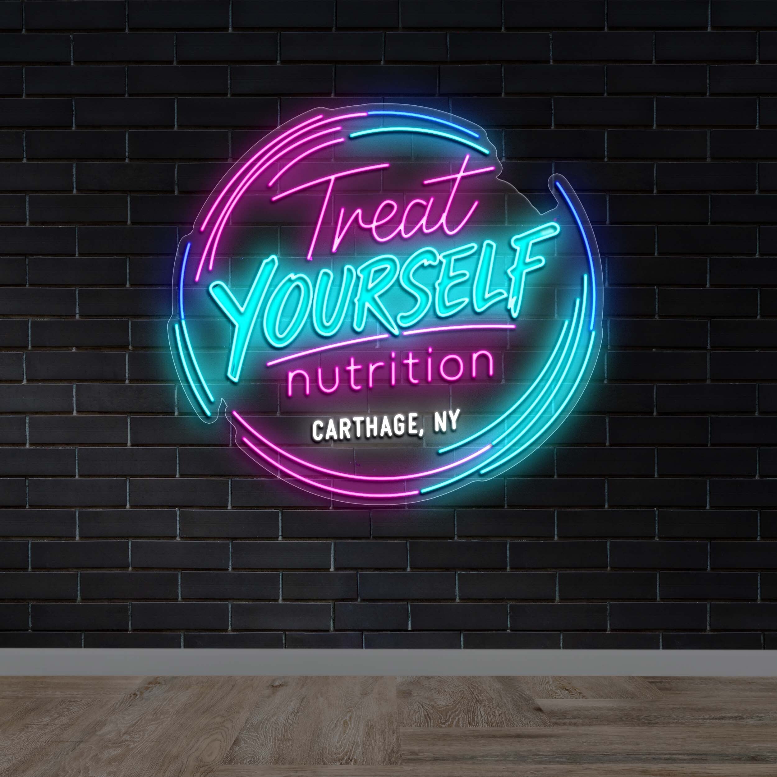 Treat YOURSELF nutrition - Premium Neon Artwork