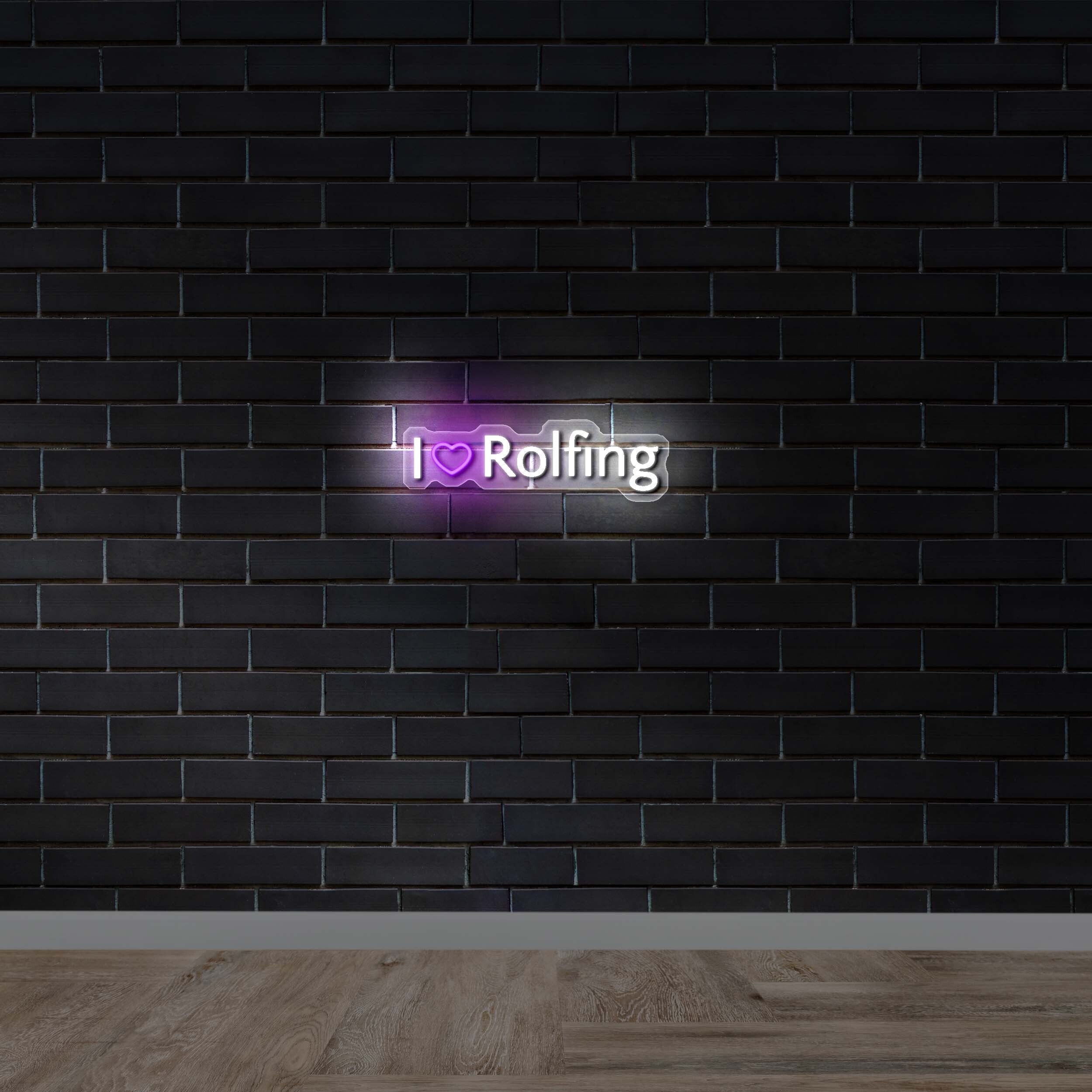 I ♡ Rolfing - Premium Neon Artwork