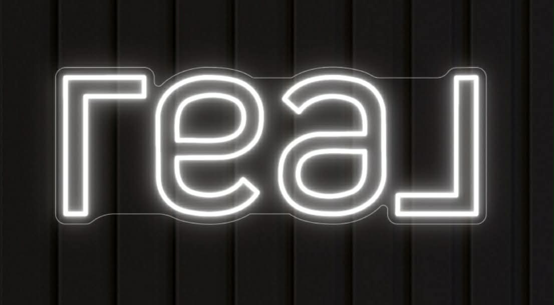real - Premium Neon Artwork