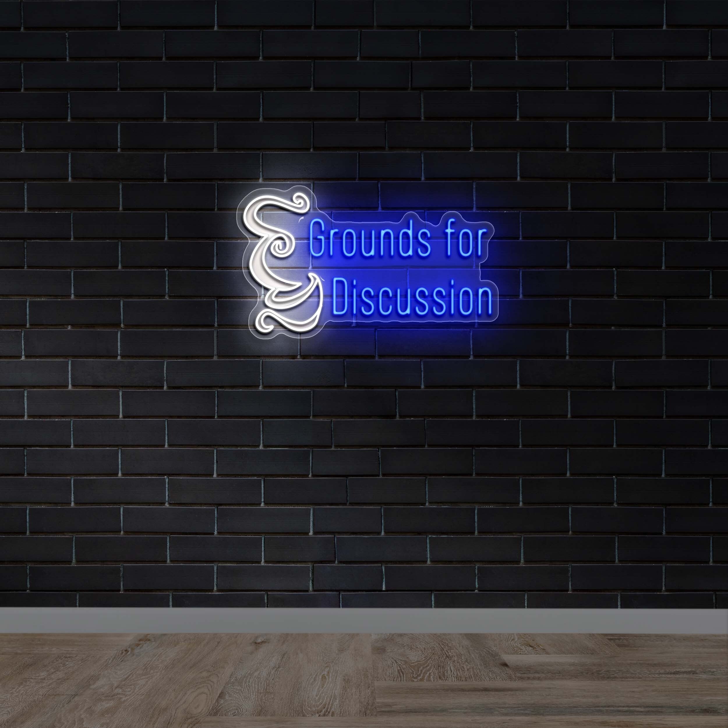 Grounds for Discussion - Premium Neon Artwork