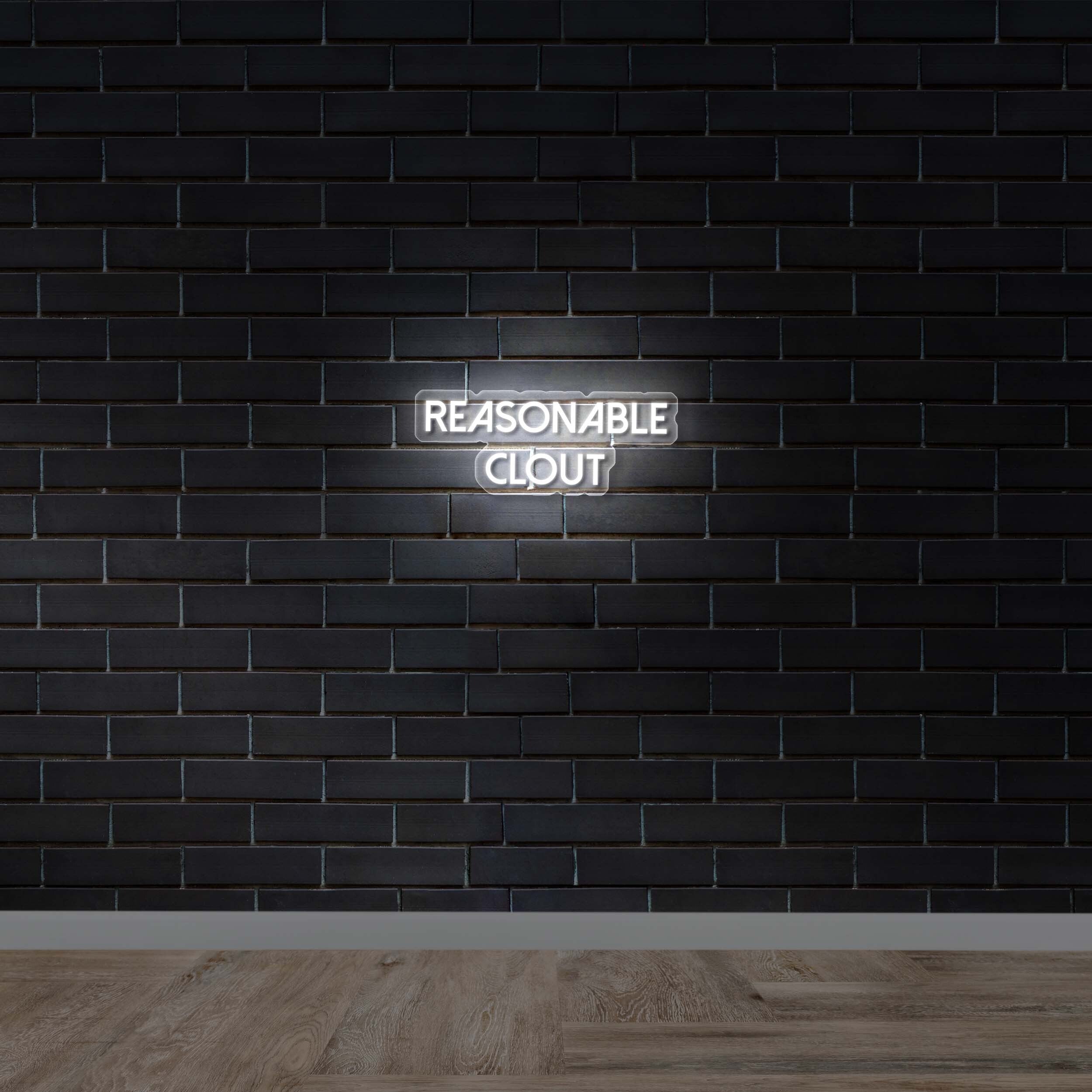 Reasonable Clout - Premium Neon Artwork