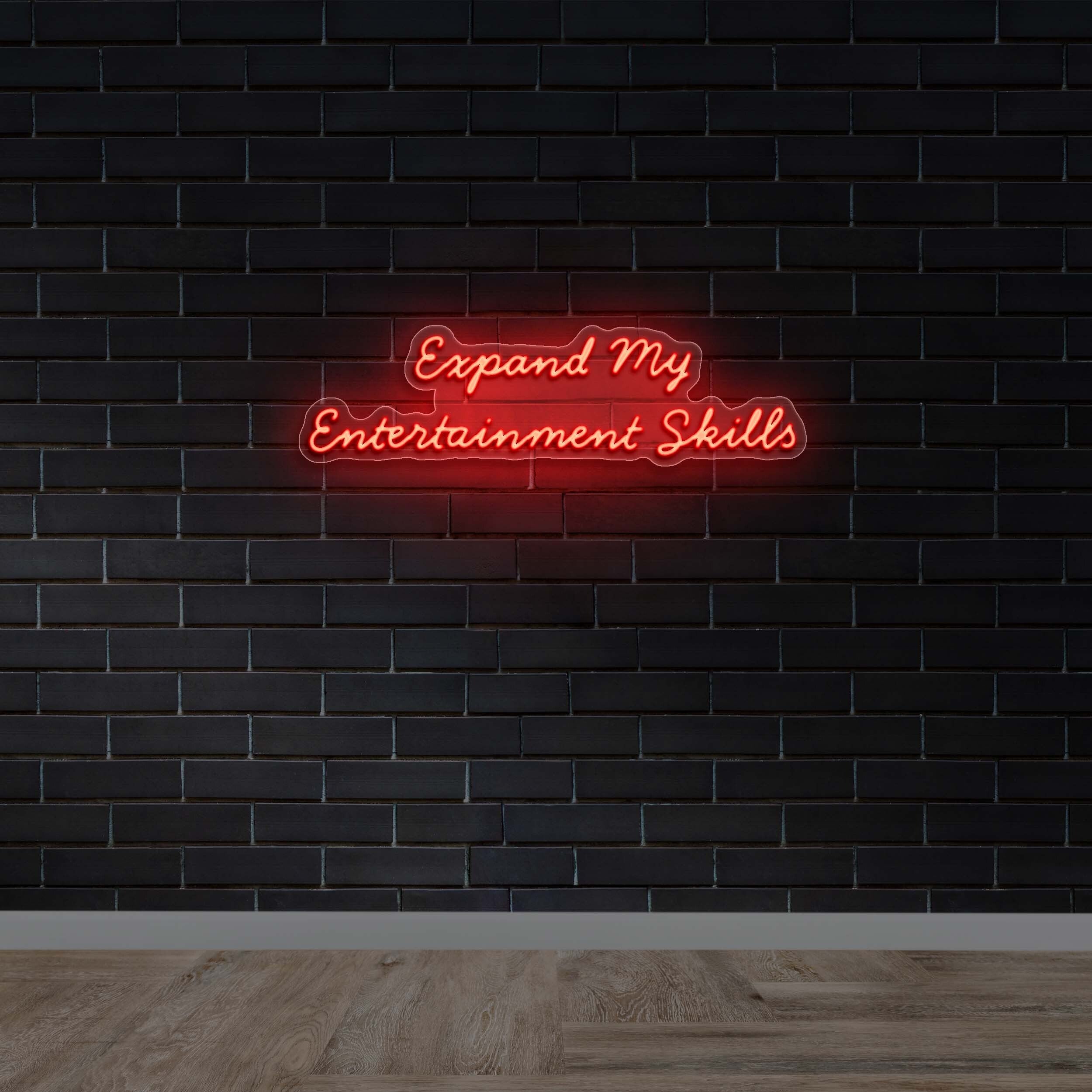 Expand My Entertainment Skills - Premium Neon Artwork
