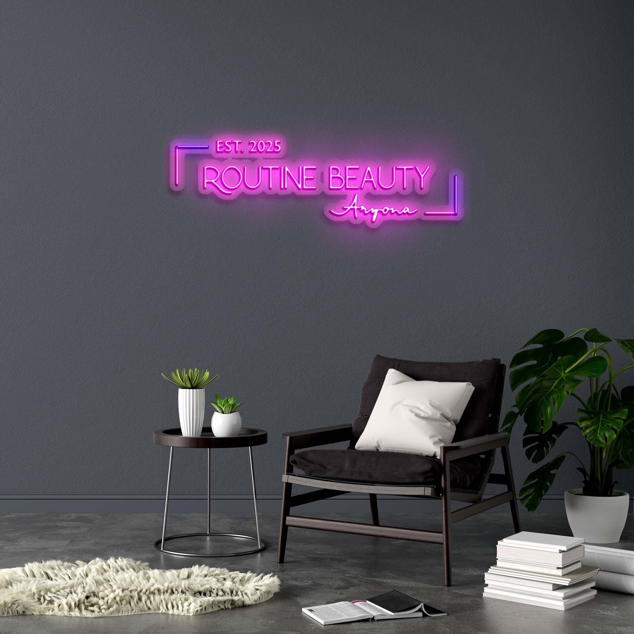 ROUTINE BEAUTY - Premium Neon Artwork