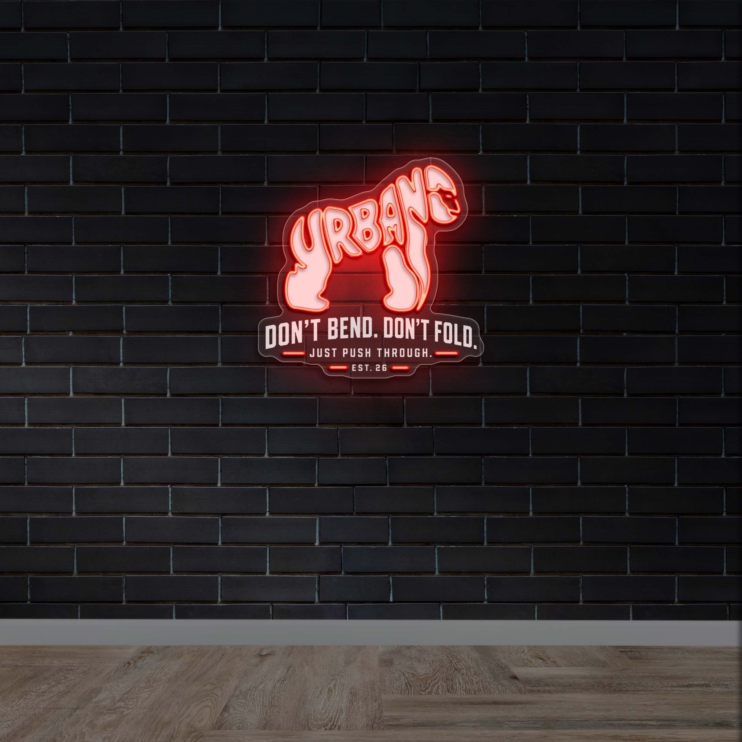 Don't Bend, Don't Fold - Premium Neon Artwork