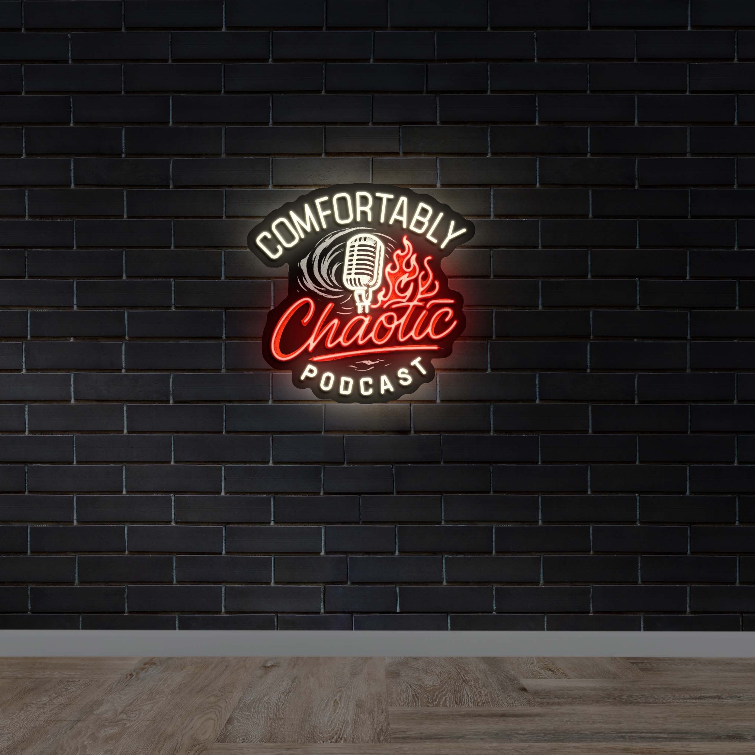 Comfortably Chaotic Podcast - Premium Neon Artwork
