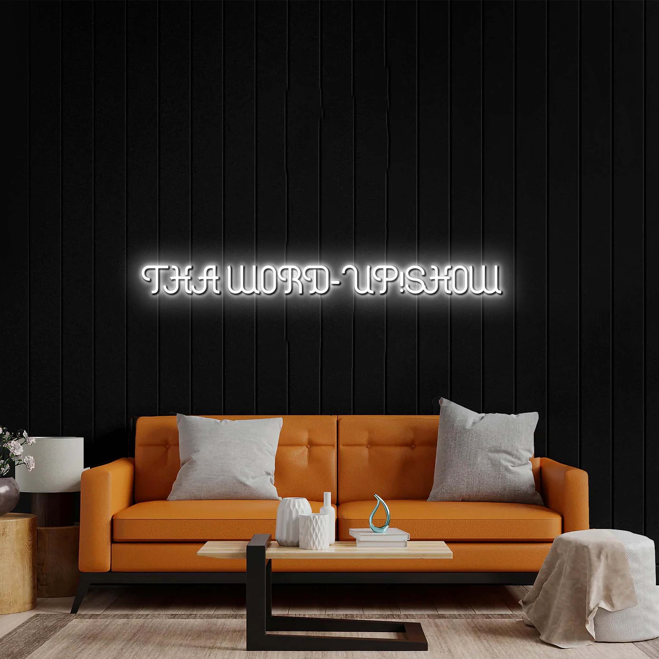 THA WORD-UP!SHOW - Premium Neon Show