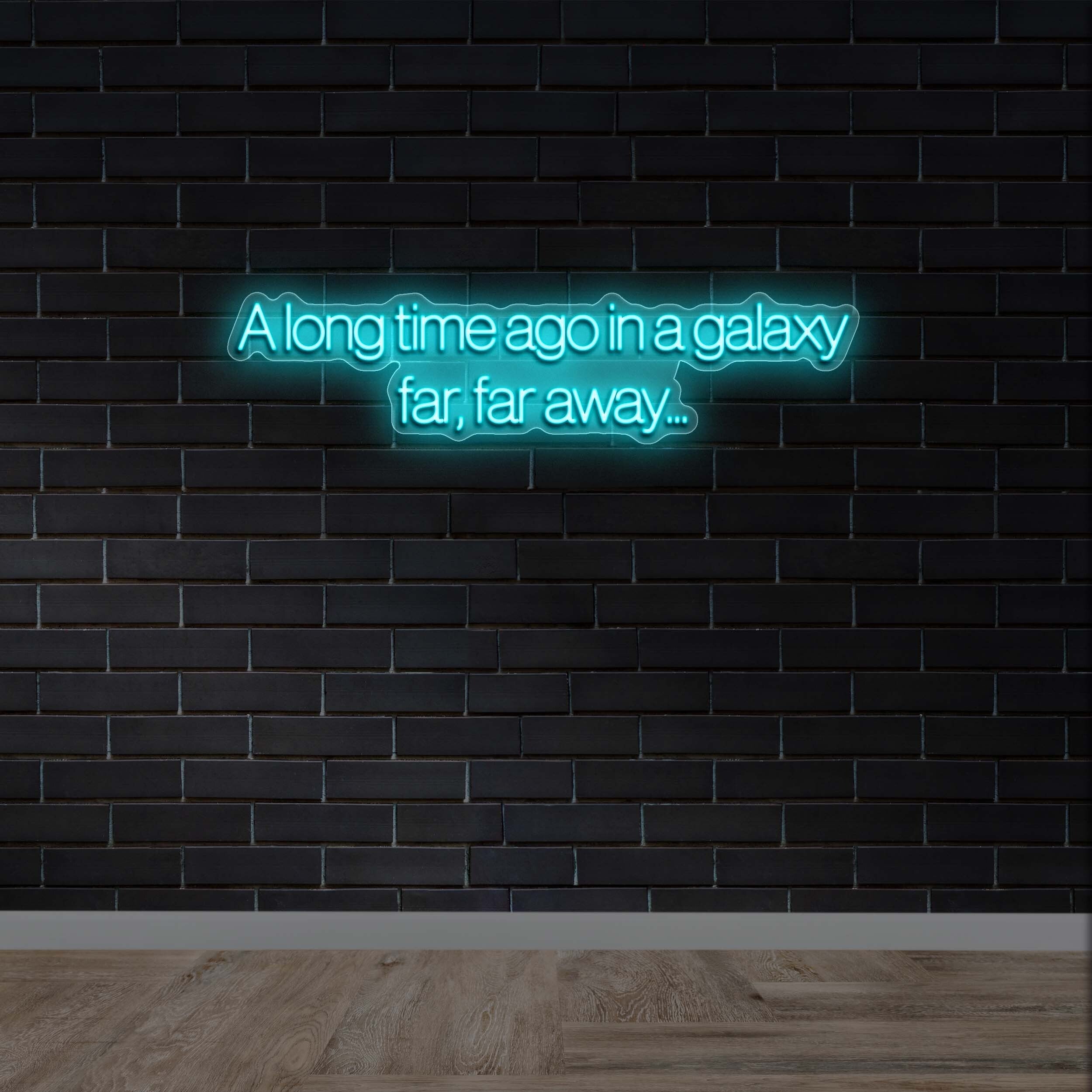 A Long Time Ago in a Galaxy Far, Far Away (Arimo font version 2) - Premium Neon Artwork