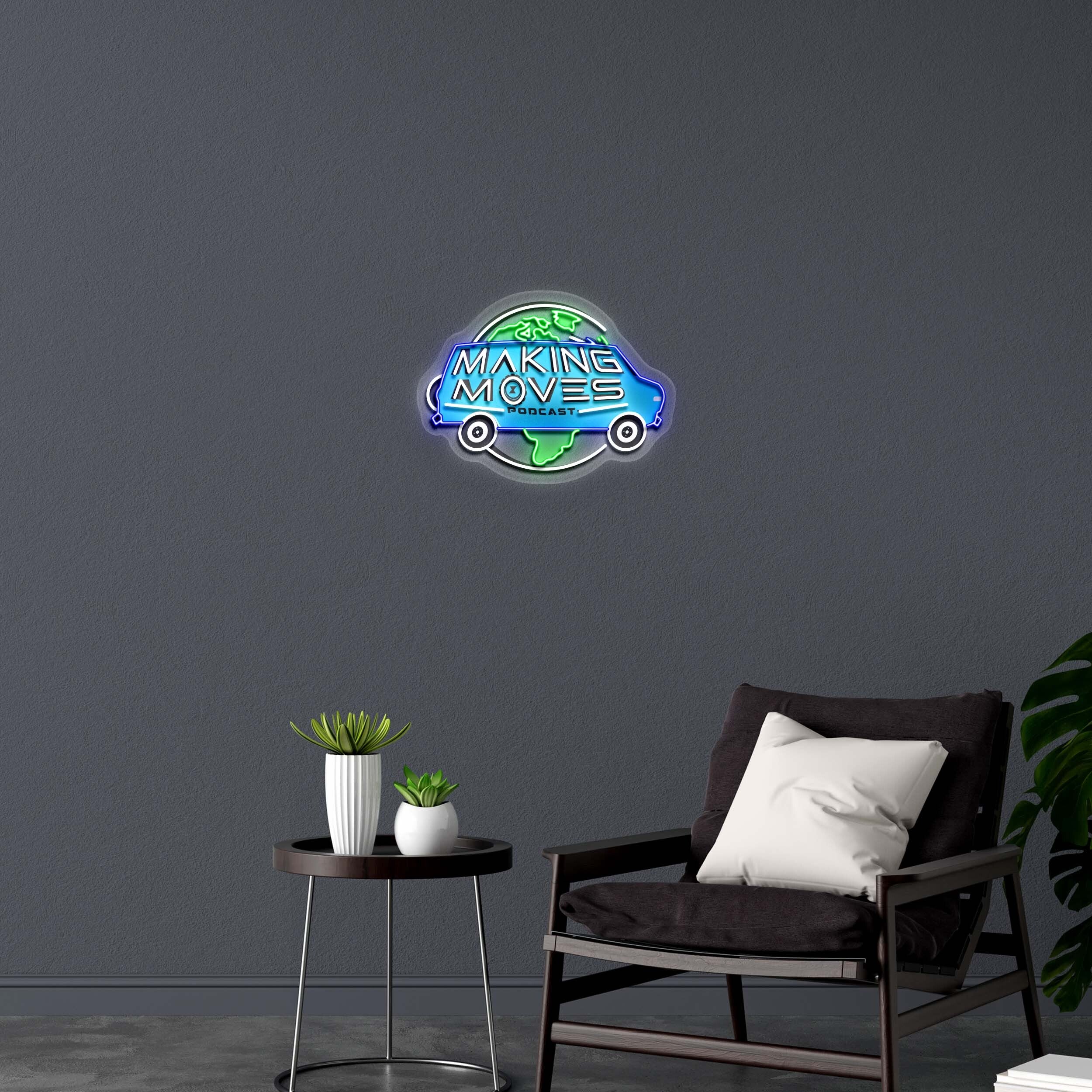 Making Moves Podcast - Premium Neon Artwork