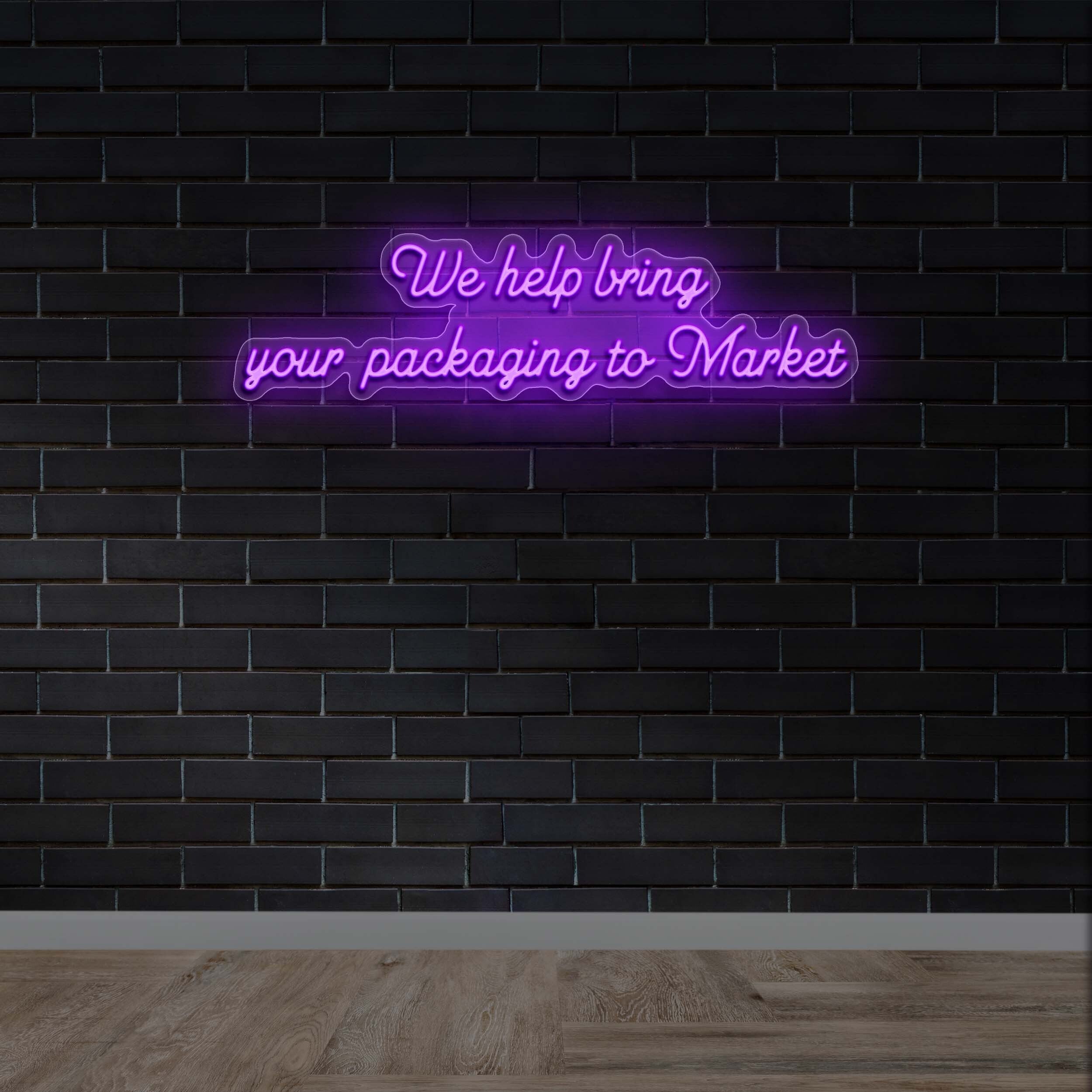 We Help Bring Your Packaging to Market - Premium Neon Artwork