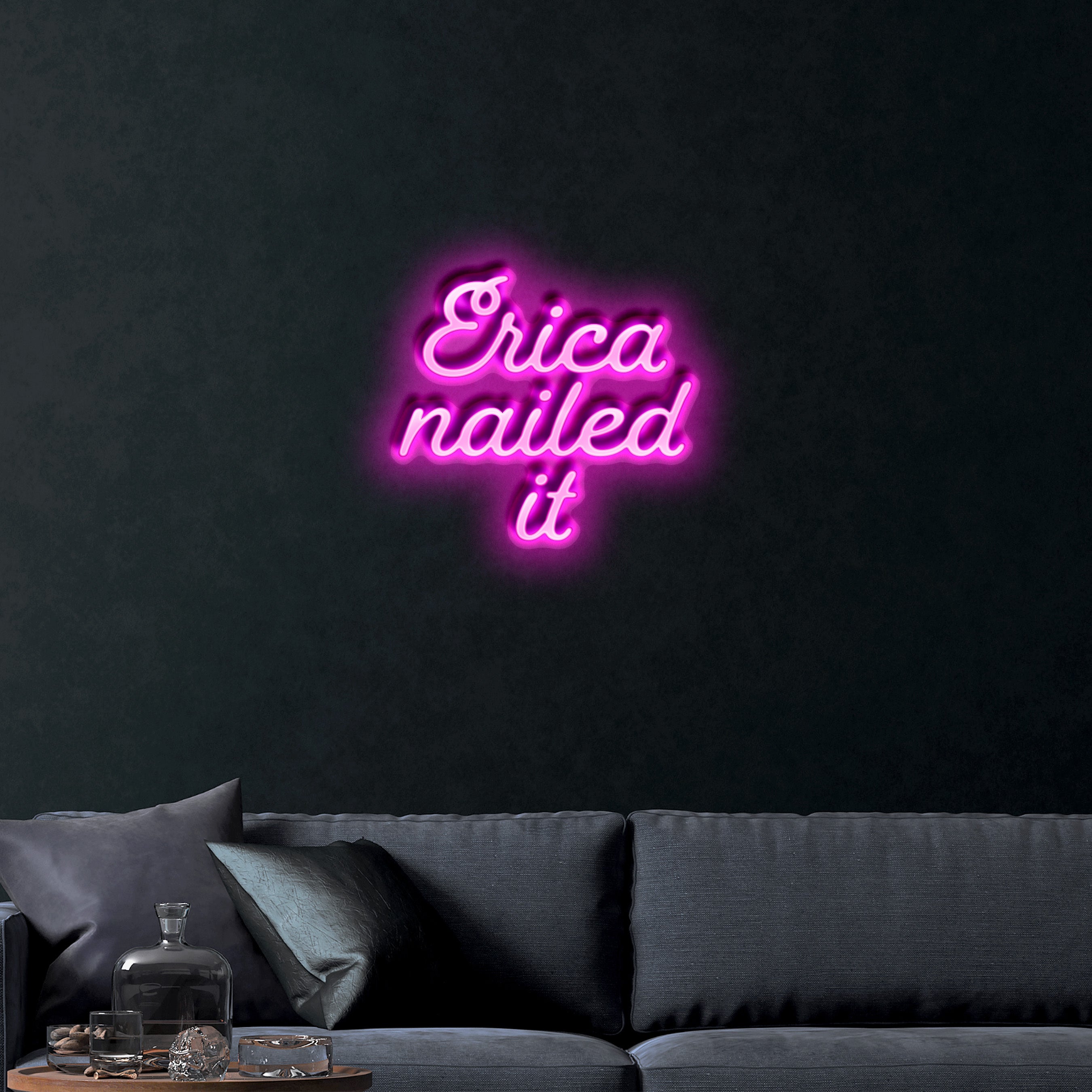 Erica nailed it – Premium Neon Artwork