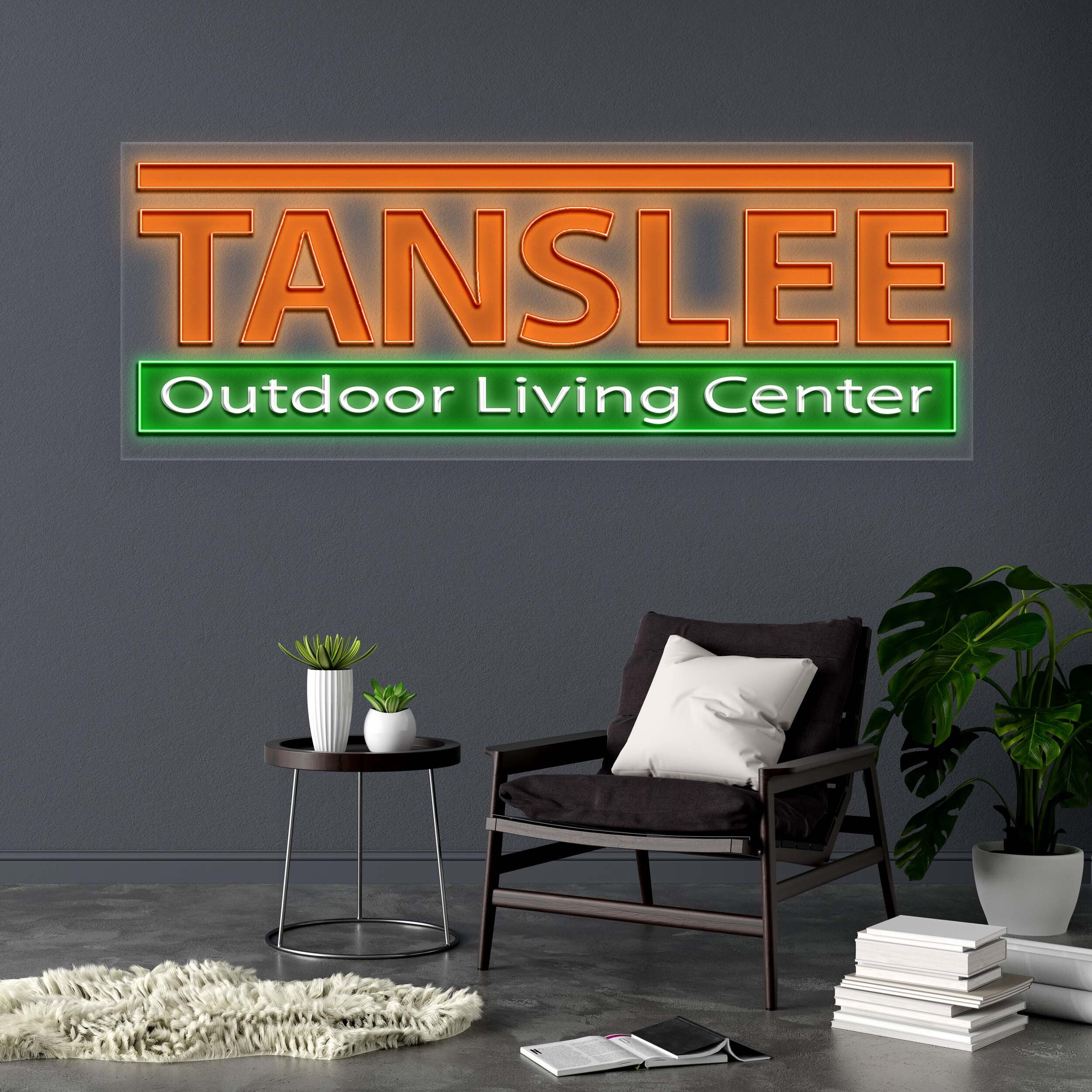 TANSLEE OUTDOOR LIVING CENTER - Premium Neon Artwork