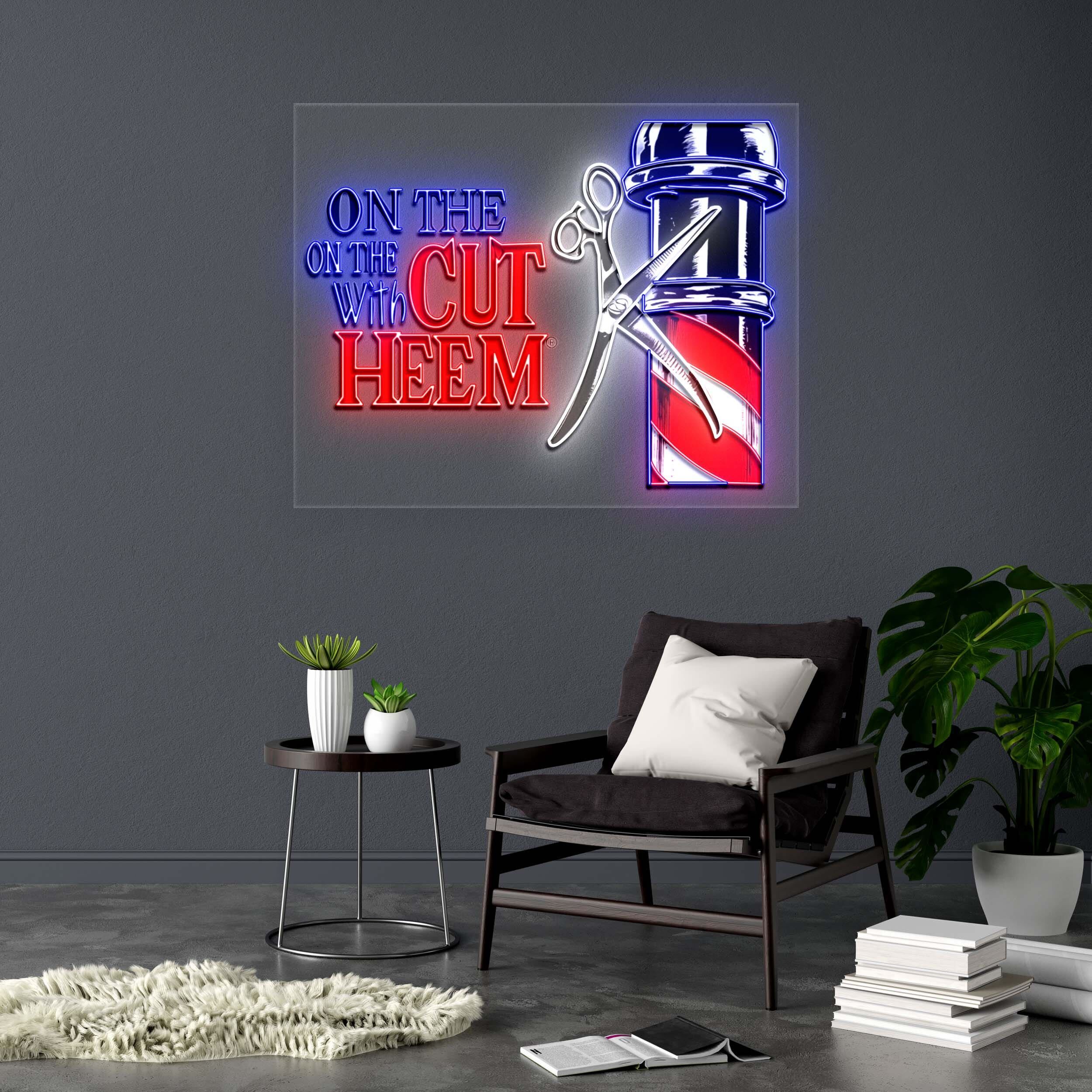 ON THE ON THE CUT WITH HEEM - Premium Neon Artwork