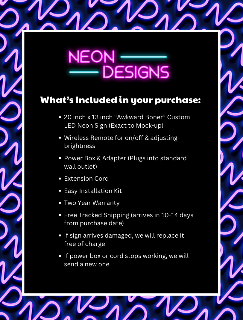 Akward Boner - Premium Neon Artwork