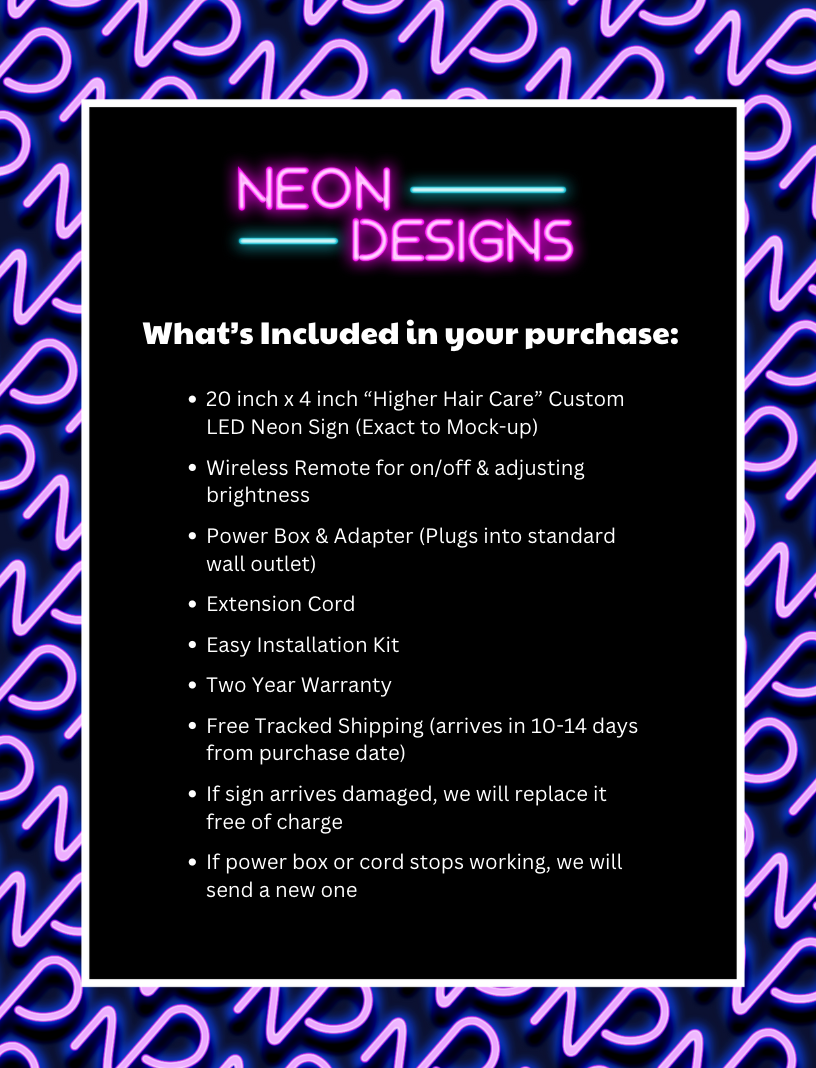 Higher Hair Care - Premium Neon Artwork