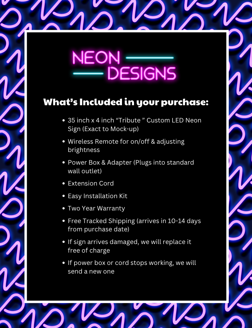 TRIBUTE - Premium Neon Artwork