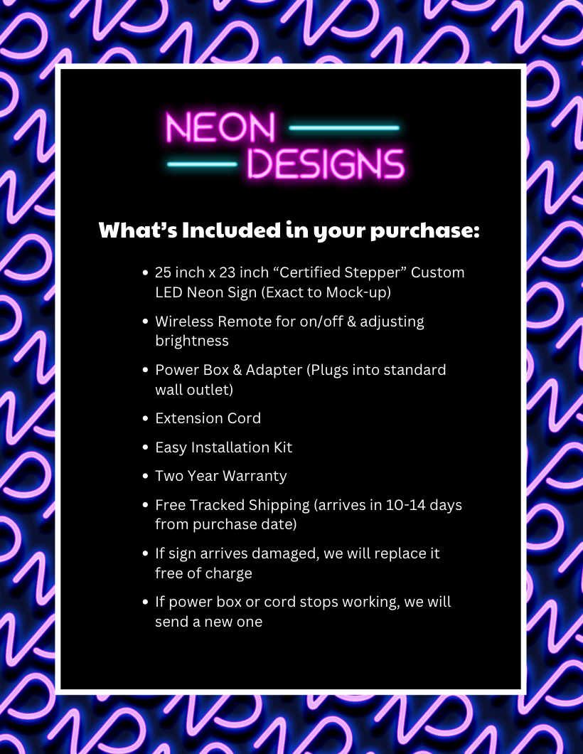 Certified Stepper - Premium Neon Artwork