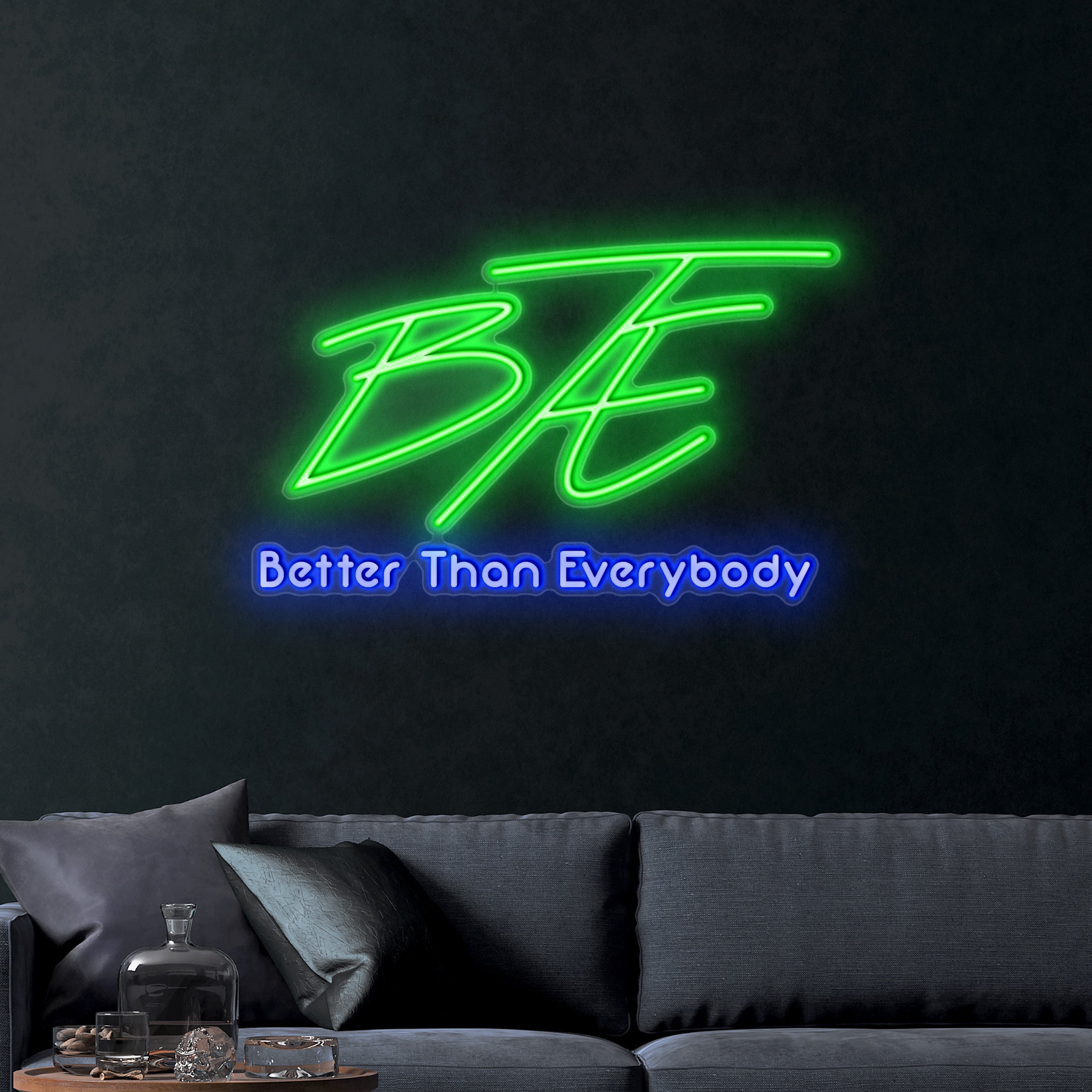 Better Than Everybody – Premium Neon Artwork