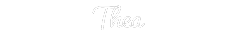 Custom Neon: Thea