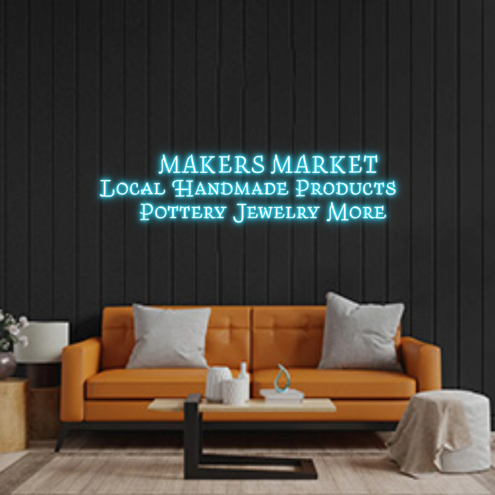 Custom Neon: MAKERS...