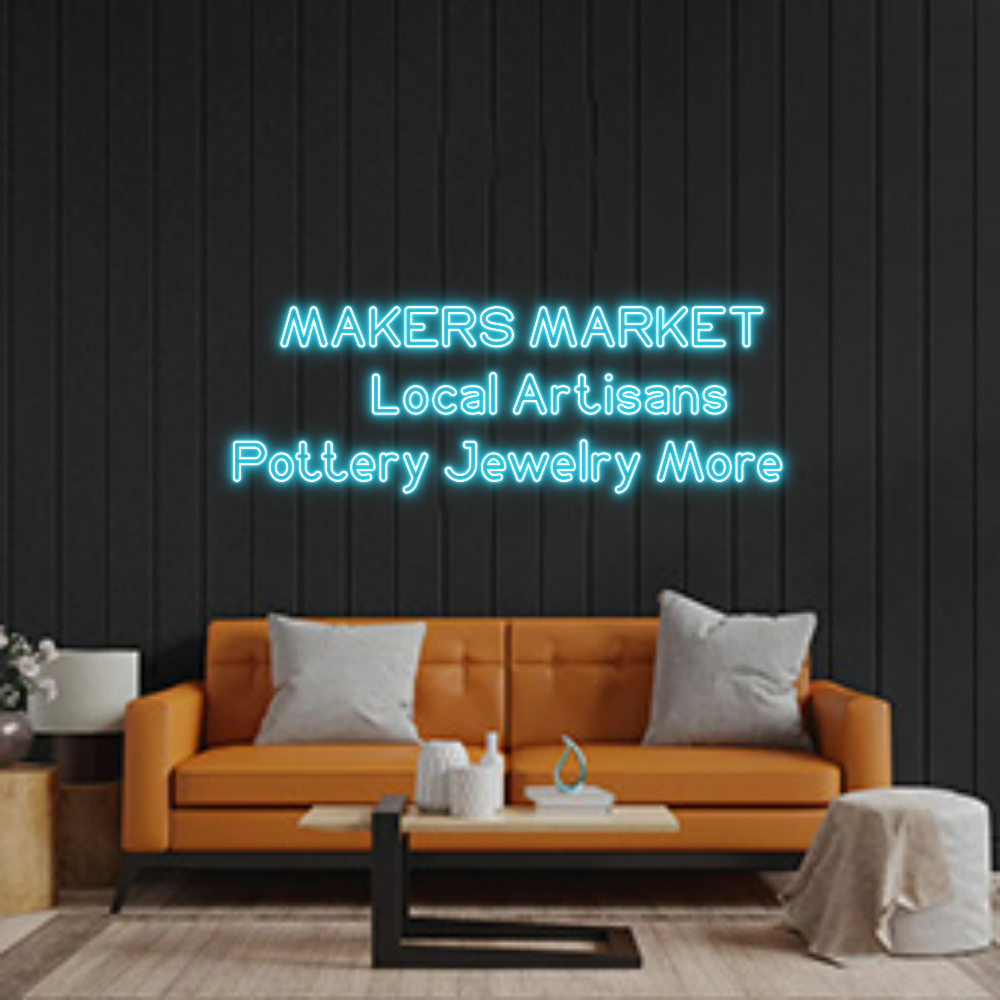Custom Neon: MAKERS MAR...