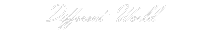 Custom Neon: Different Wor...