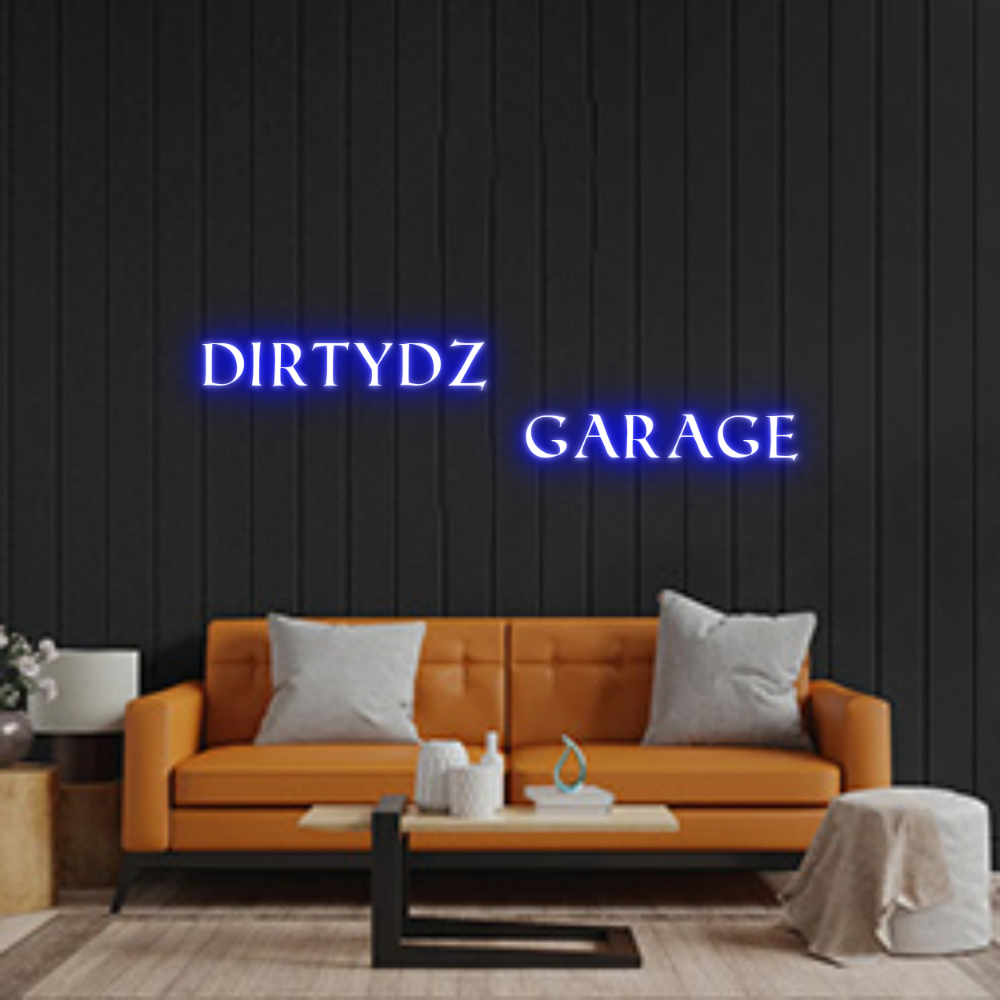 Custom Neon: DirtyDz
...