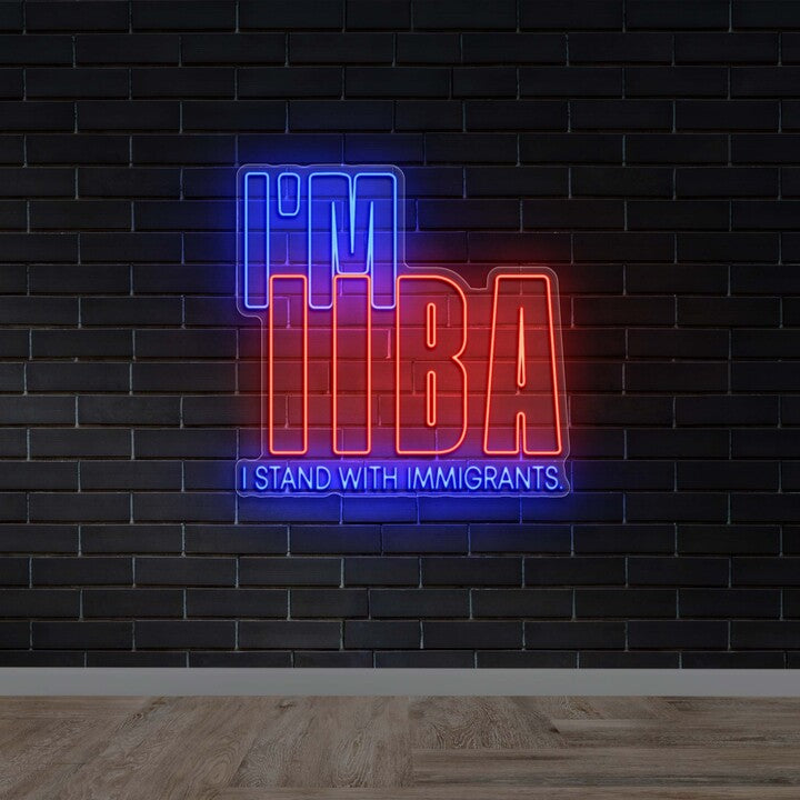I'M IIBA (2nd version) - Premium Neon Artwork