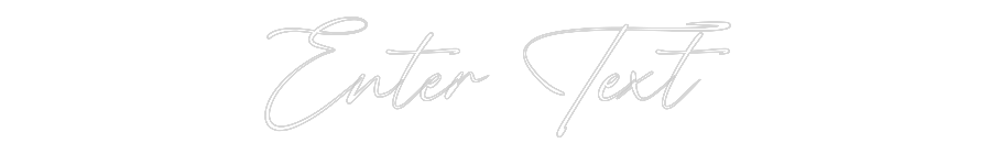 Custom Neon: Enter Text